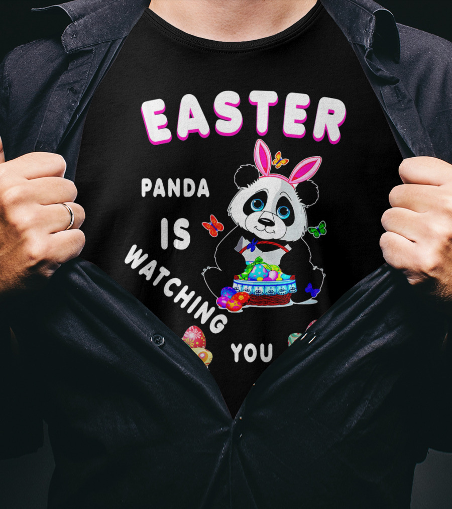 Easter Panda Is Watching You T-Shirt