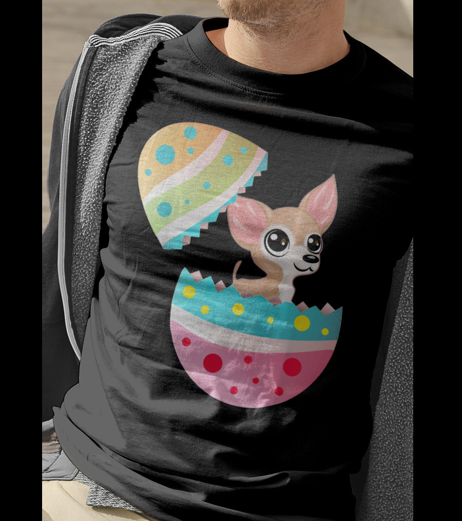 Chihuahua Easter Egg Funny Chihu Happy Surprise T-Shirt