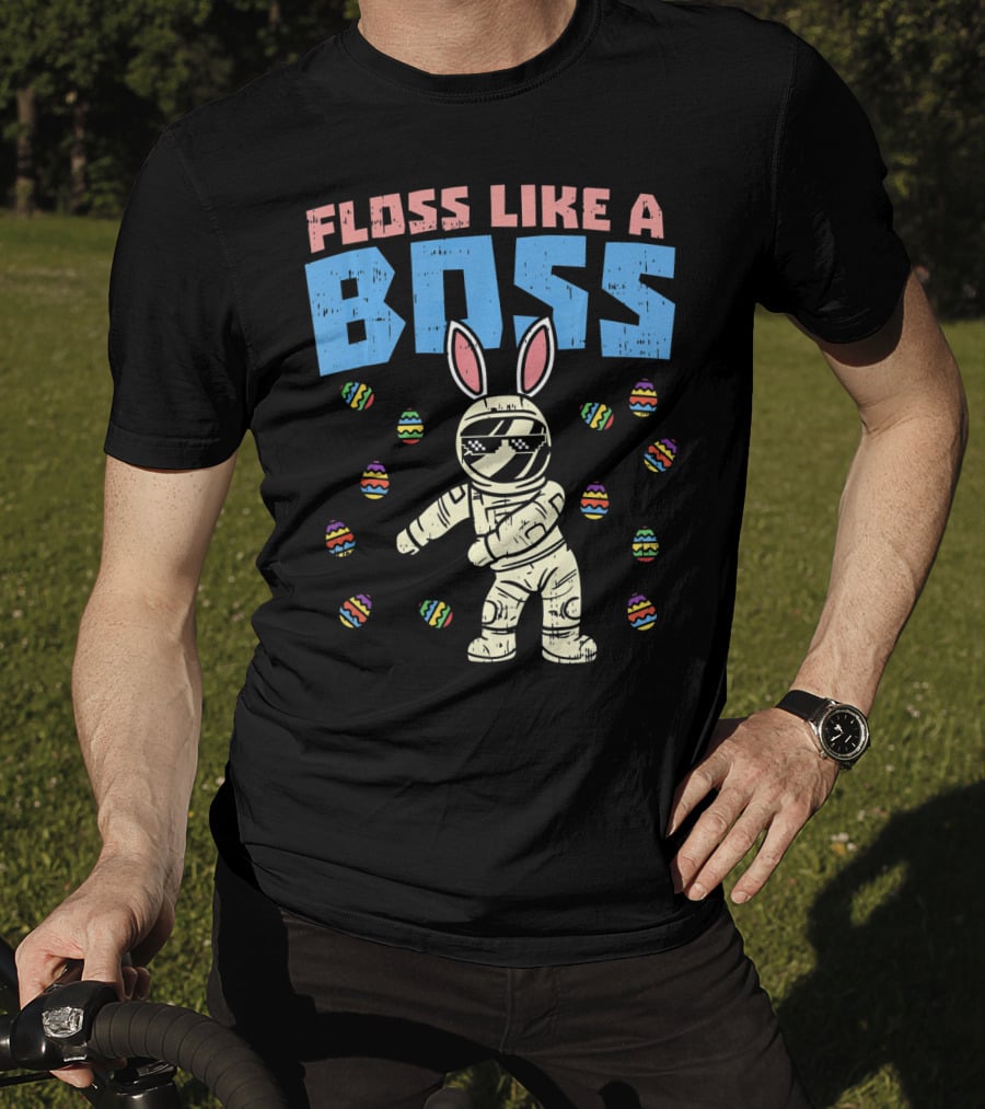 Floss Like A Boss Easter Astronaut Bunny With Eggs T-Shirt
