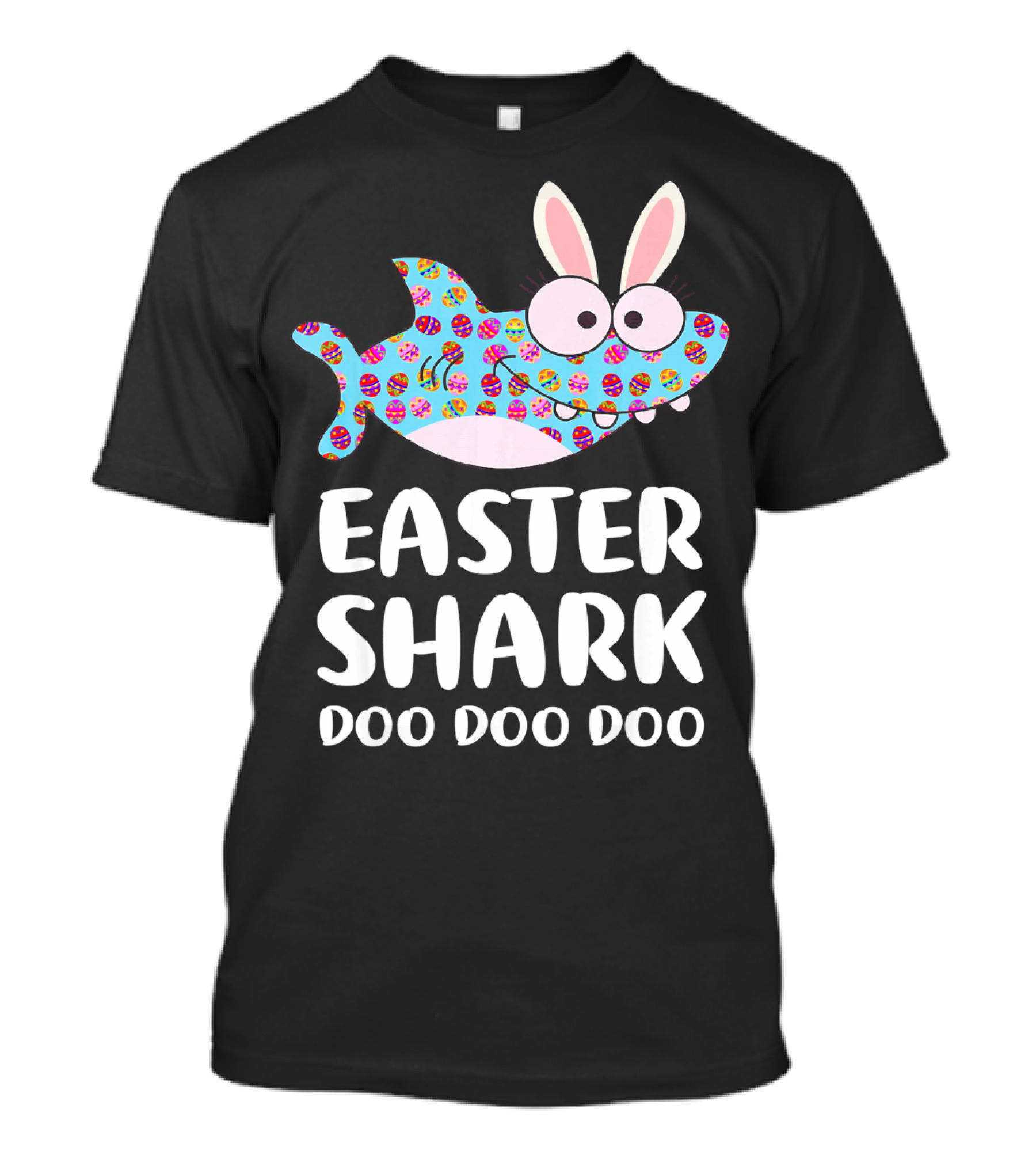 Easter Shark Doo Doo Doo Bunny Ears Funny Eggs T-Shirt
