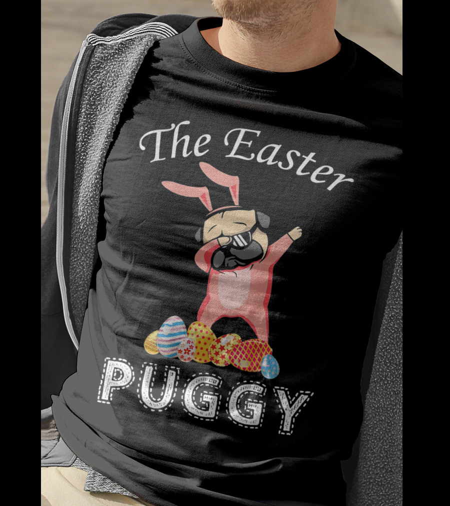 The Easter Puggy Dabbing Bunny With Colorful Eggs T-Shirt