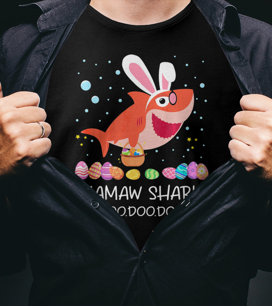 Mamaw Shark Doo Doo Doo Bunny Ears Easter Egg Hunt T-Shirt
