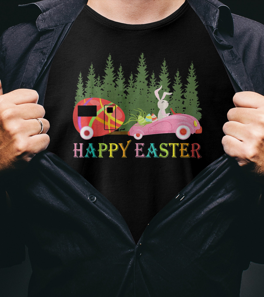 Happy Easter Day Bunny With Egg Camper And Car In Forest T-Shirt