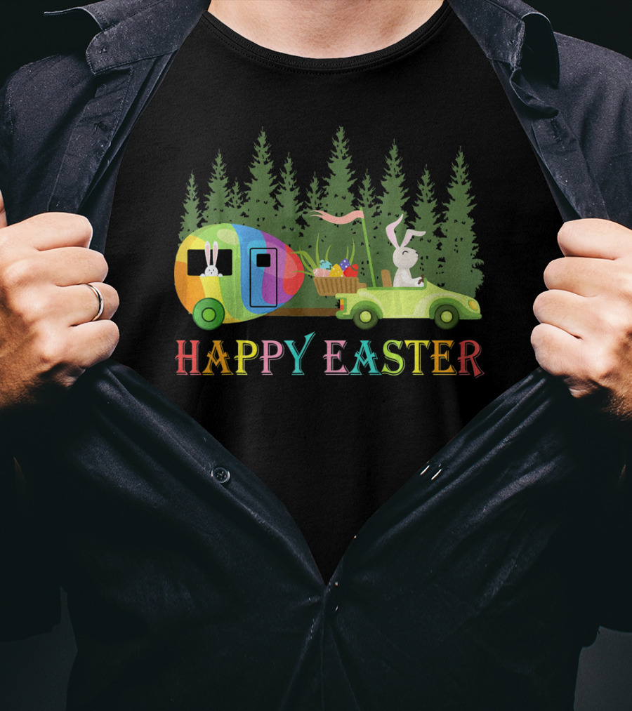 Happy Easter Bunny Driving Colorful Camper With Eggs In Forest T-Shirt