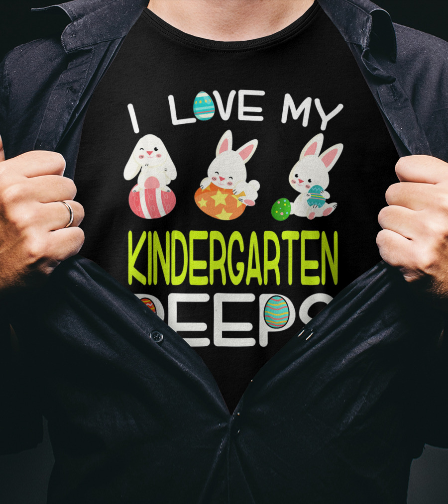 I Love My Kindergarten Peeps Easter Bunny Eggs T-Shirt