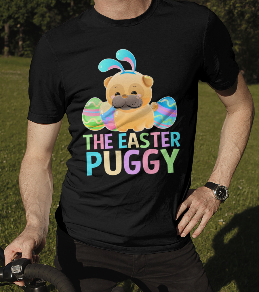 The Easter Puggy Pug Dog With Bunny Ears And Colorful Eggs T-Shirt