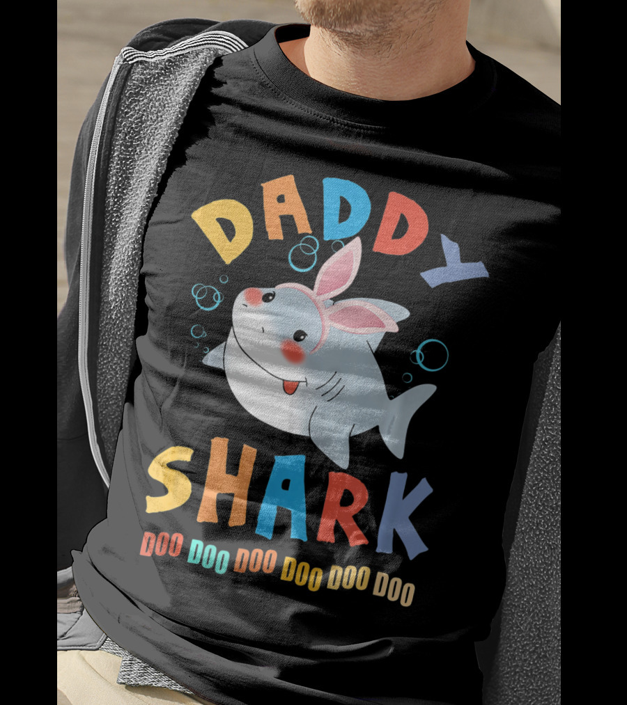 DADDY SHARK DOO DOO DOO DOO DOO DOO Easter Shark Bunny T-Shirt