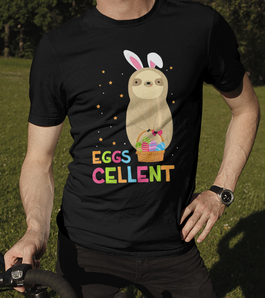 Sloth In Bunny Ears Holding Easter Eggs Cellent Basket T-Shirt