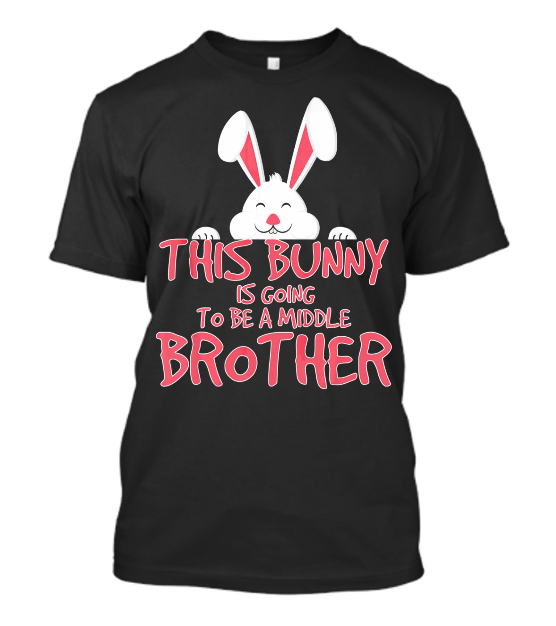 This Bunny Is Going To Be A Middle Brother Easter Pregnancy Announcement T-Shirt