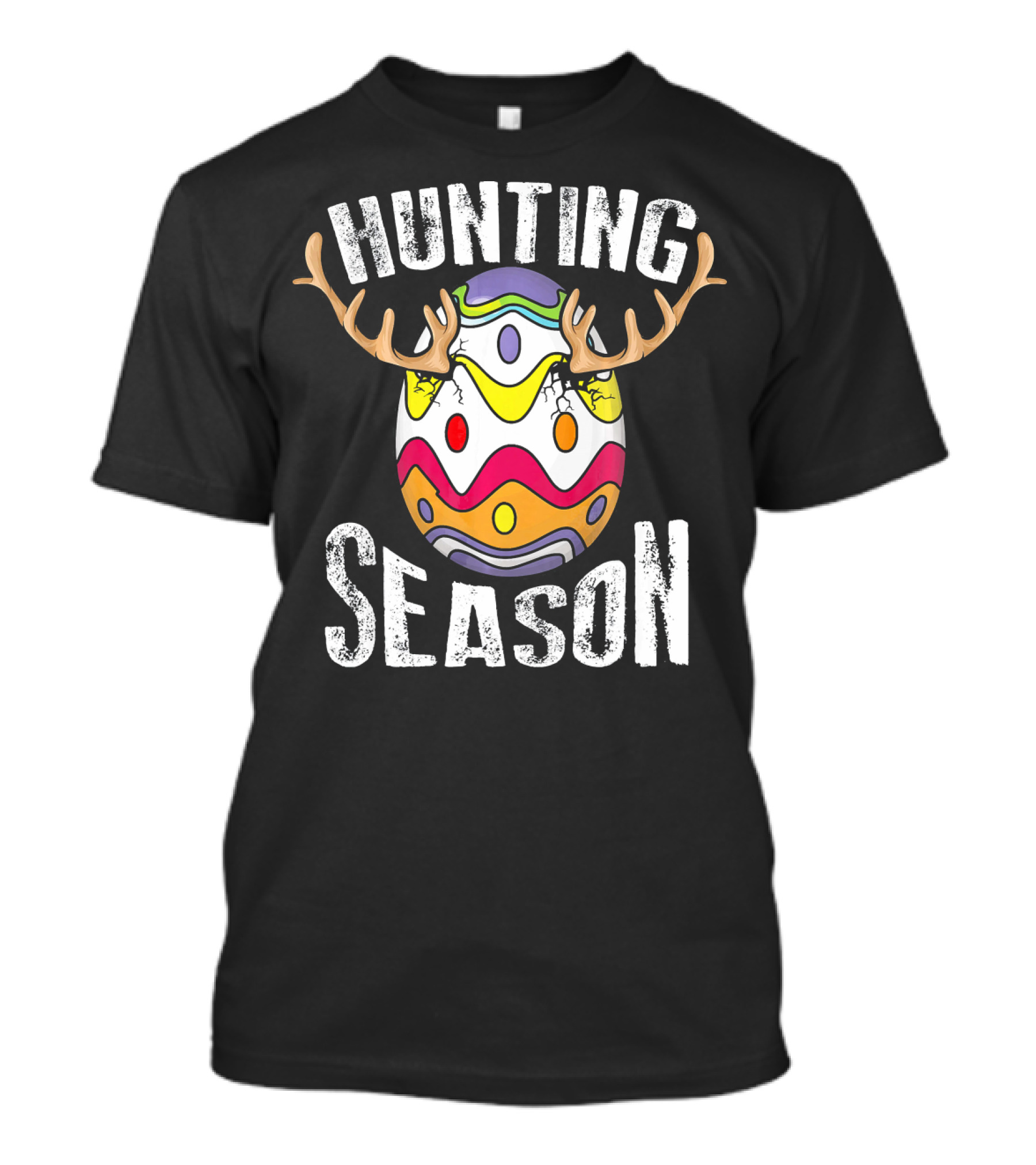 Hunting Season Cute Easter Egg Antlers Holid T-Shirt