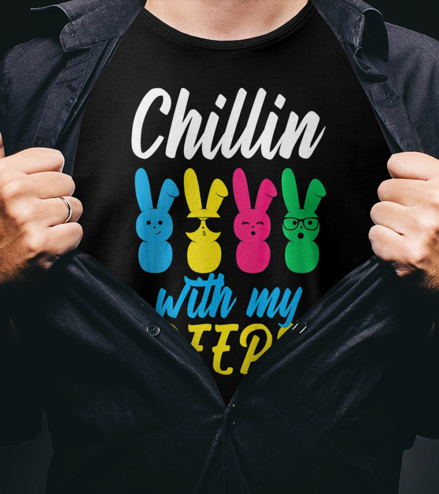 Chillin With My Peeps Colorful Easter Bunny T-Shirt