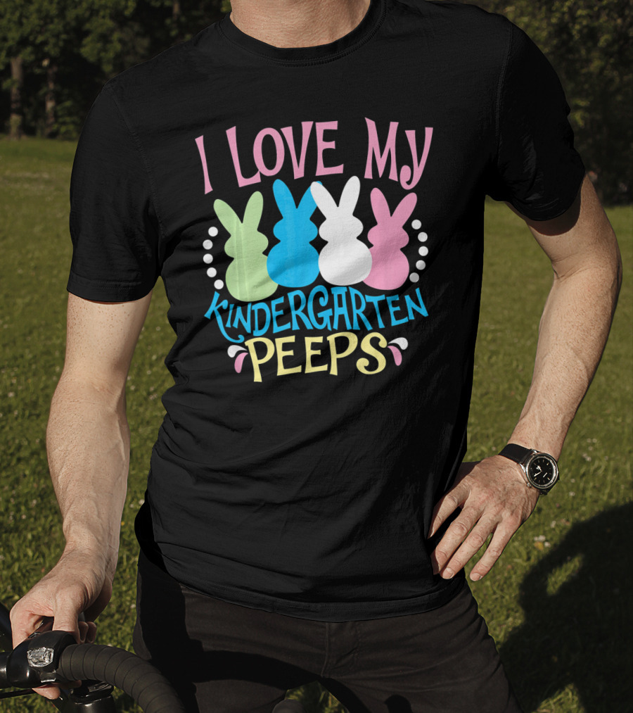 I Love My Kindergarten Peeps Easter Bunnies T-Shirt