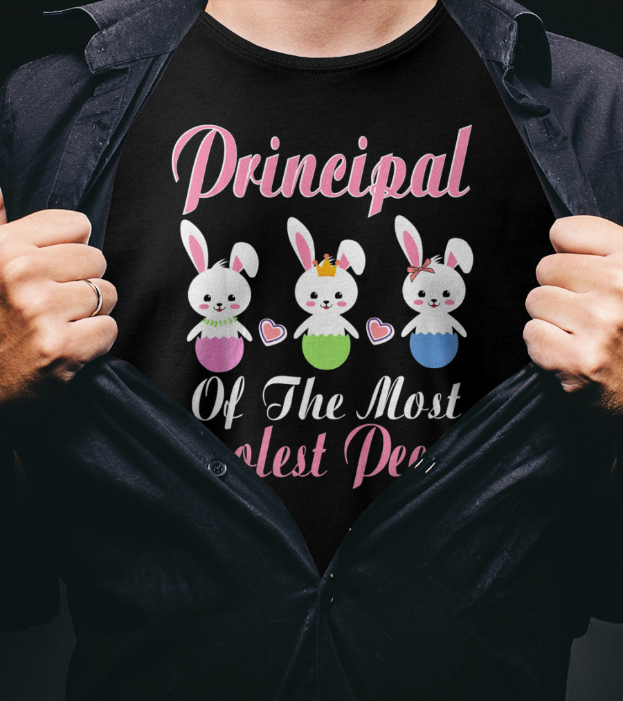 Principal Of The Most Coolest Peeps Bunnies T-Shirt