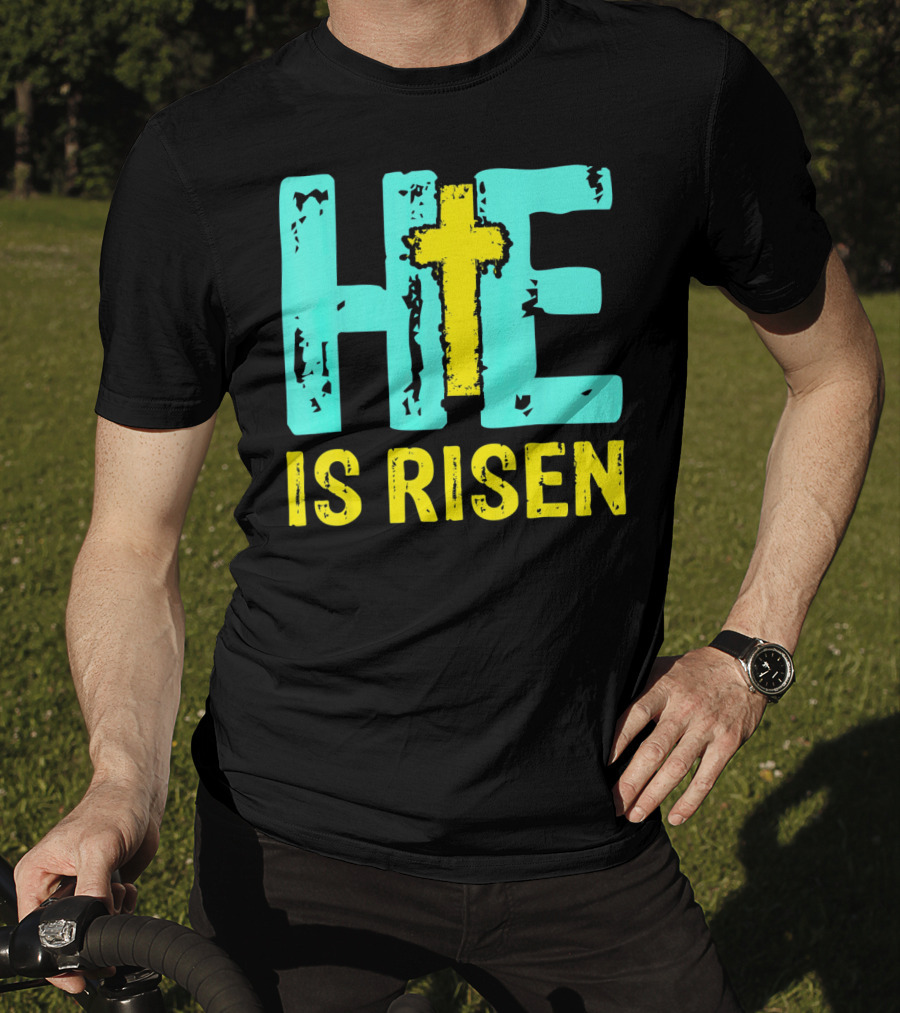 He Is Risen Christian Cross Happy Easter T-Shirt