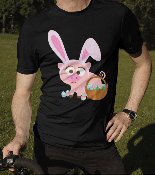 Happy Pig Bunny Ears Easter Eggs Basket T-Shirt