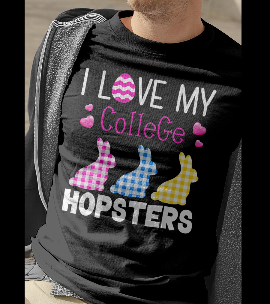 I Love My College Hopsters Easter Bunnies Plaid Hearts T-Shirt