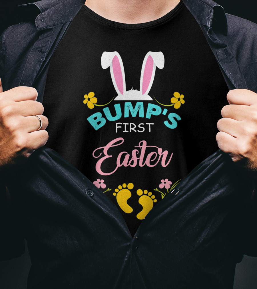 Bump's First Easter Bunny Ears Flowers And Baby Feet T-Shirt