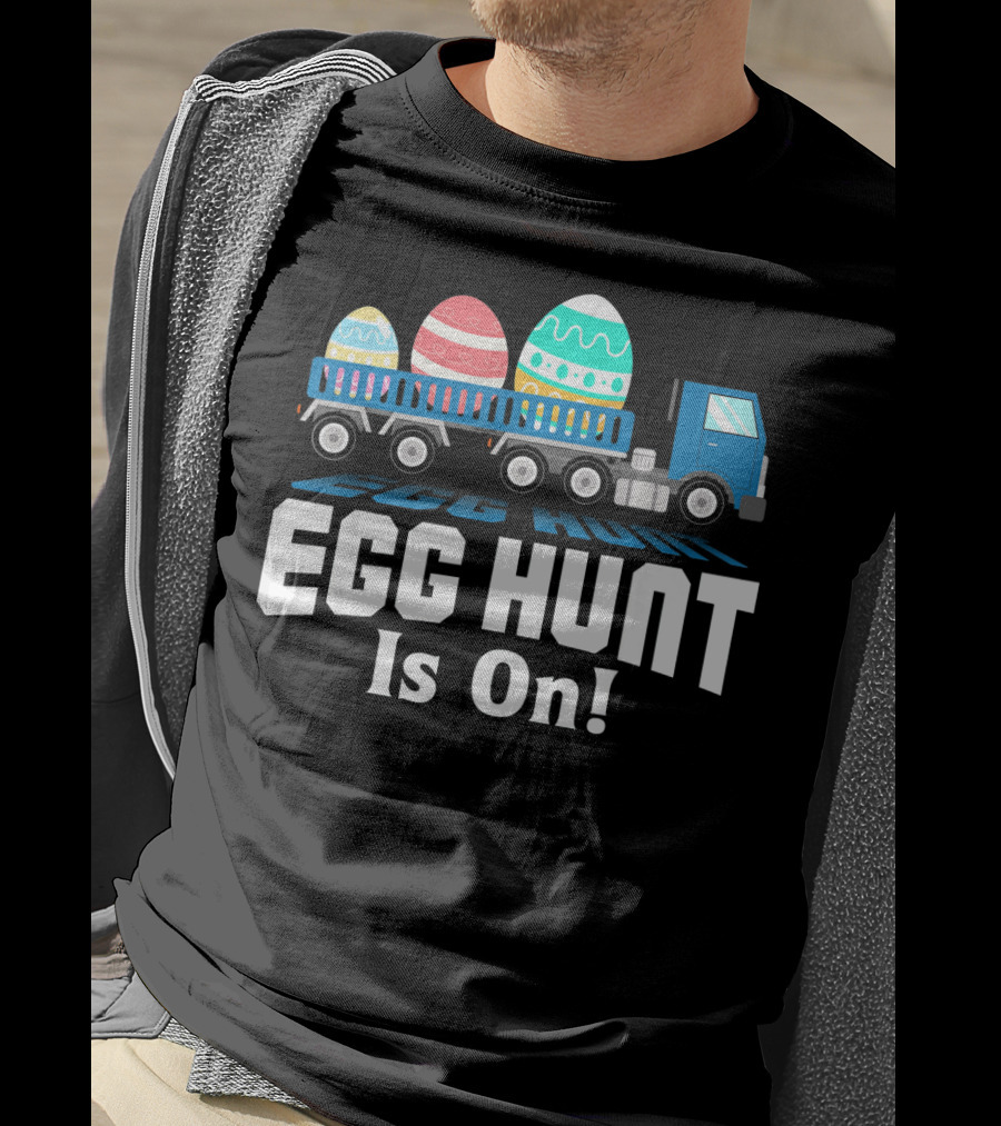 Egg Hunt Is On Easter Truck Carrying Easter Eggs T-Shirt