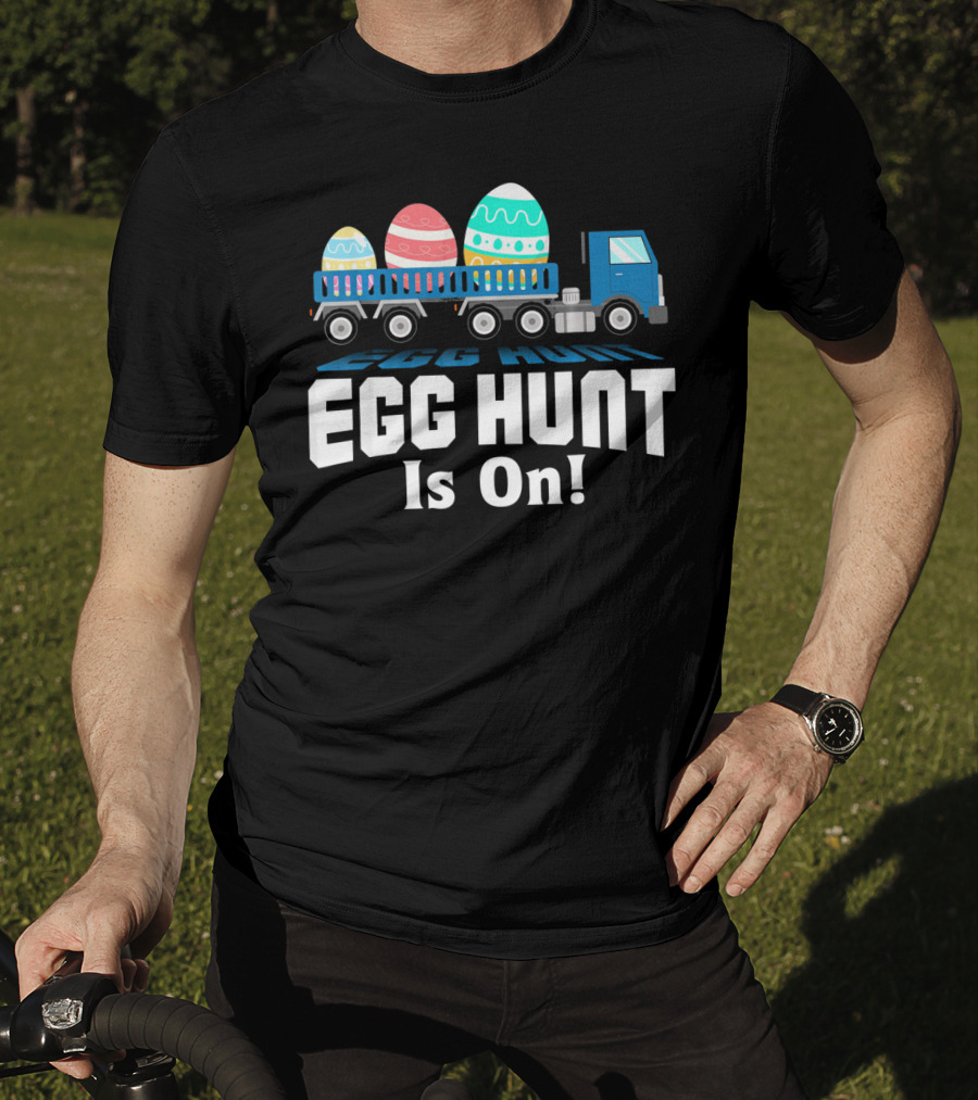 Egg Hunt Is On Easter Truck Carrying Easter Eggs T-Shirt