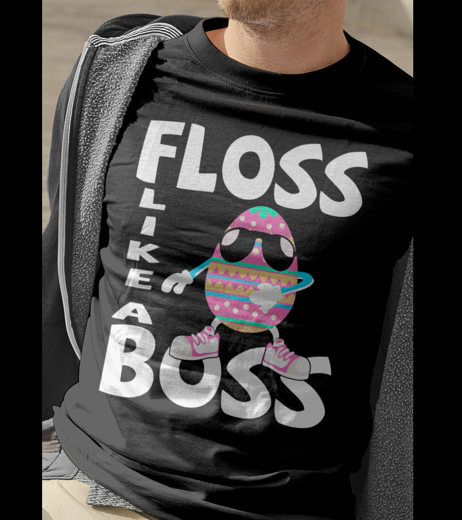Floss Like A Boss Cute Flossing Easter Egg T-Shirt