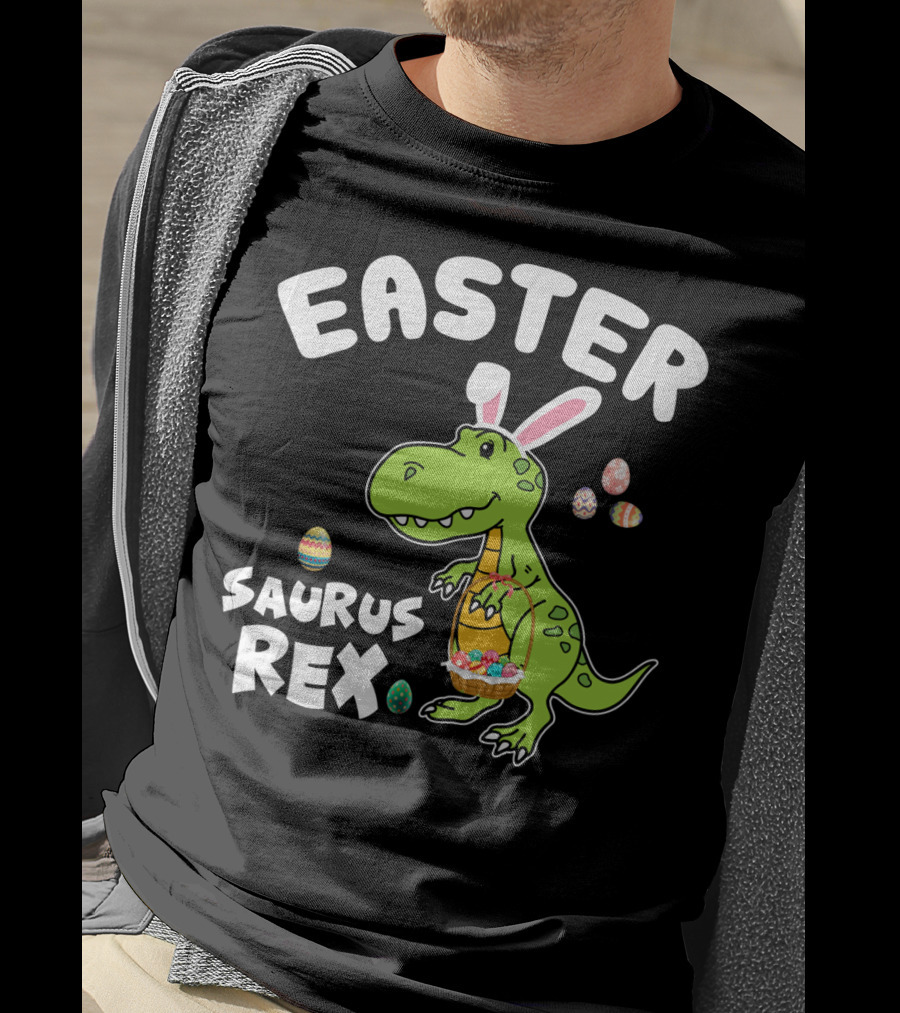 Easter Saurus Rex Dinosaur With Bunny Ears And Colorful Eggs T-Shirt
