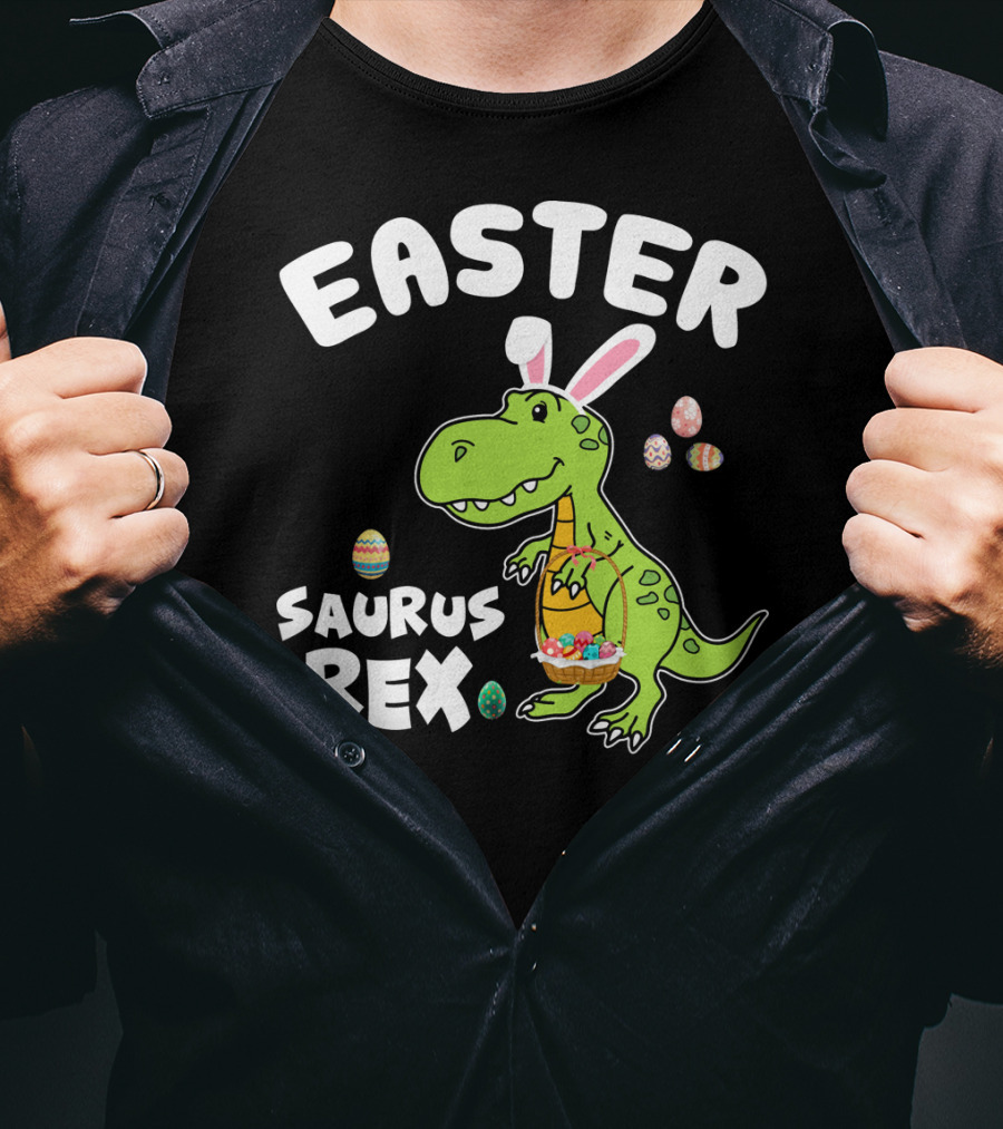 Easter Saurus Rex Dinosaur With Bunny Ears And Colorful Eggs T-Shirt