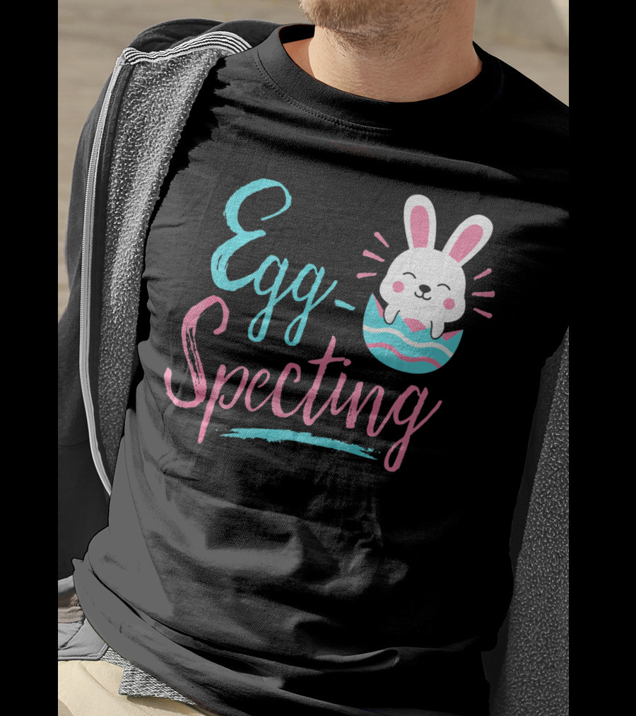 Egg-Specting Funny Easter Bunny In Decorated Egg T-Shirt