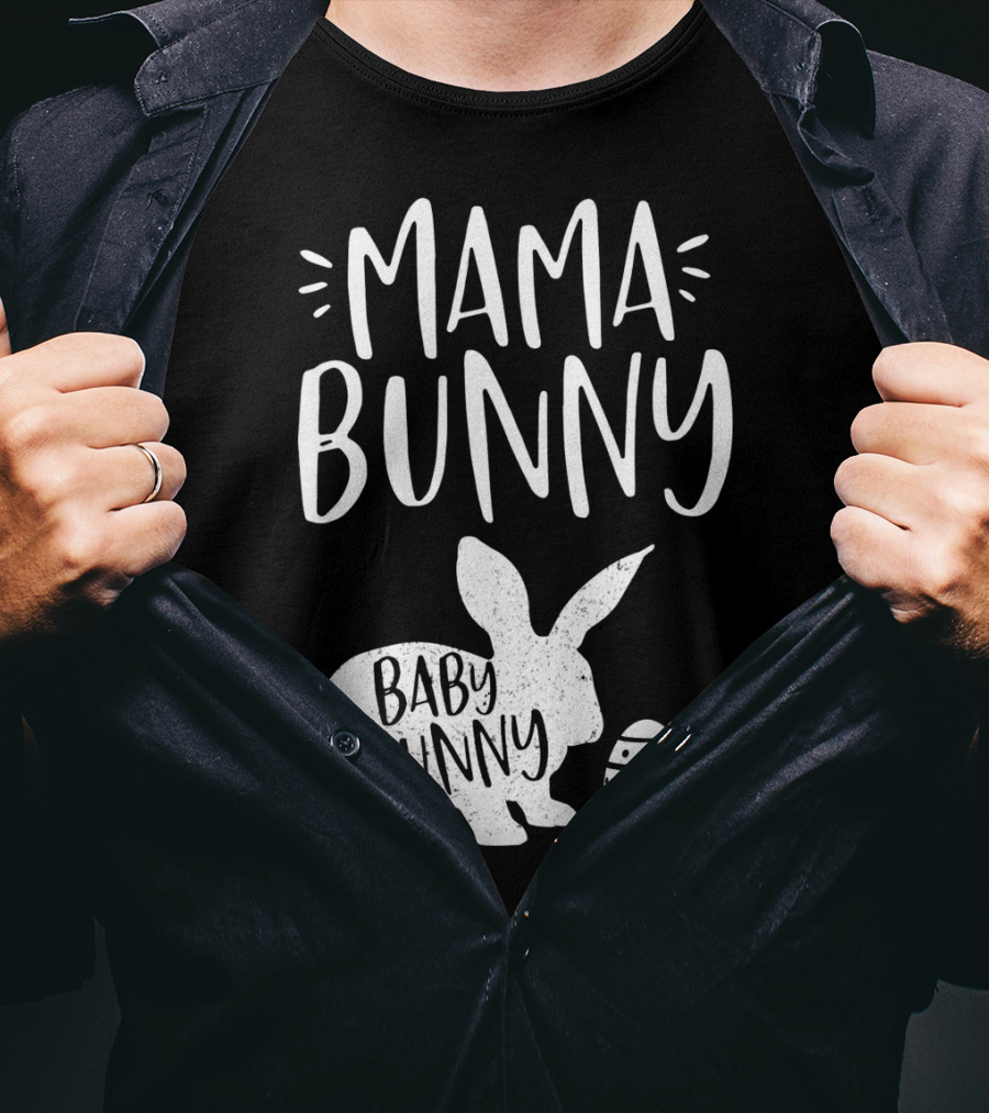 Mama Bunny Baby Bunny Cute Easter T-Shirt