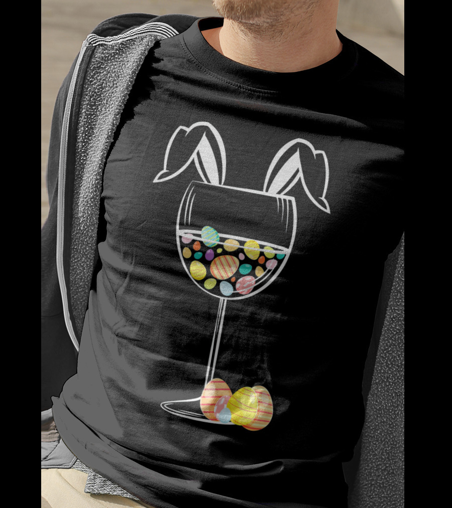 Bunny Ears Wine Glass With Colorful Easter Eggs T-Shirt
