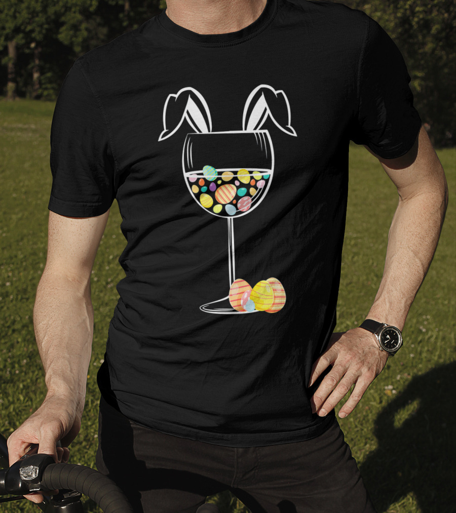 Bunny Ears Wine Glass With Colorful Easter Eggs T-Shirt