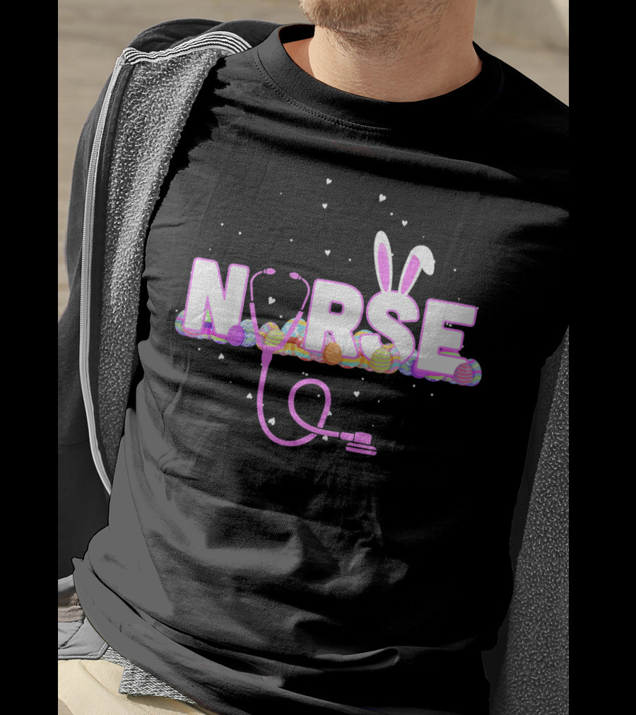Nurse Easter Bunny Ears Colorful Eggs Stethoscope T-Shirt