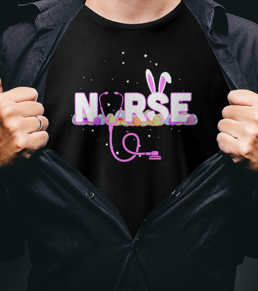 Nurse Easter Bunny Ears Colorful Eggs Stethoscope T-Shirt