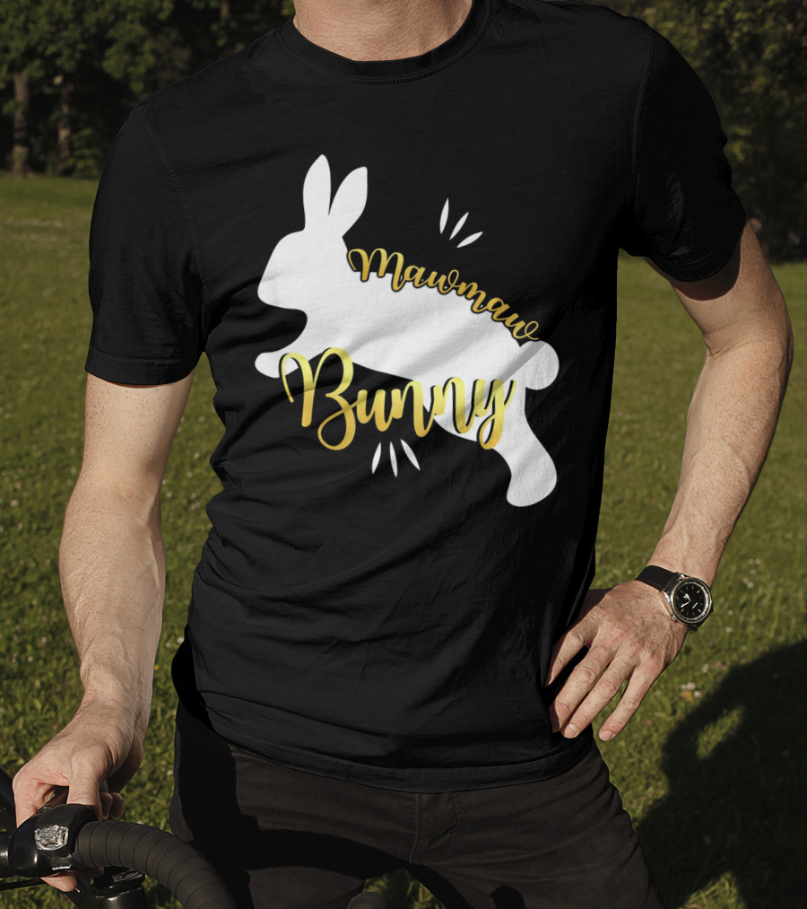 Mawmaw Bunny Easter Funny Cute Bun T-Shirt