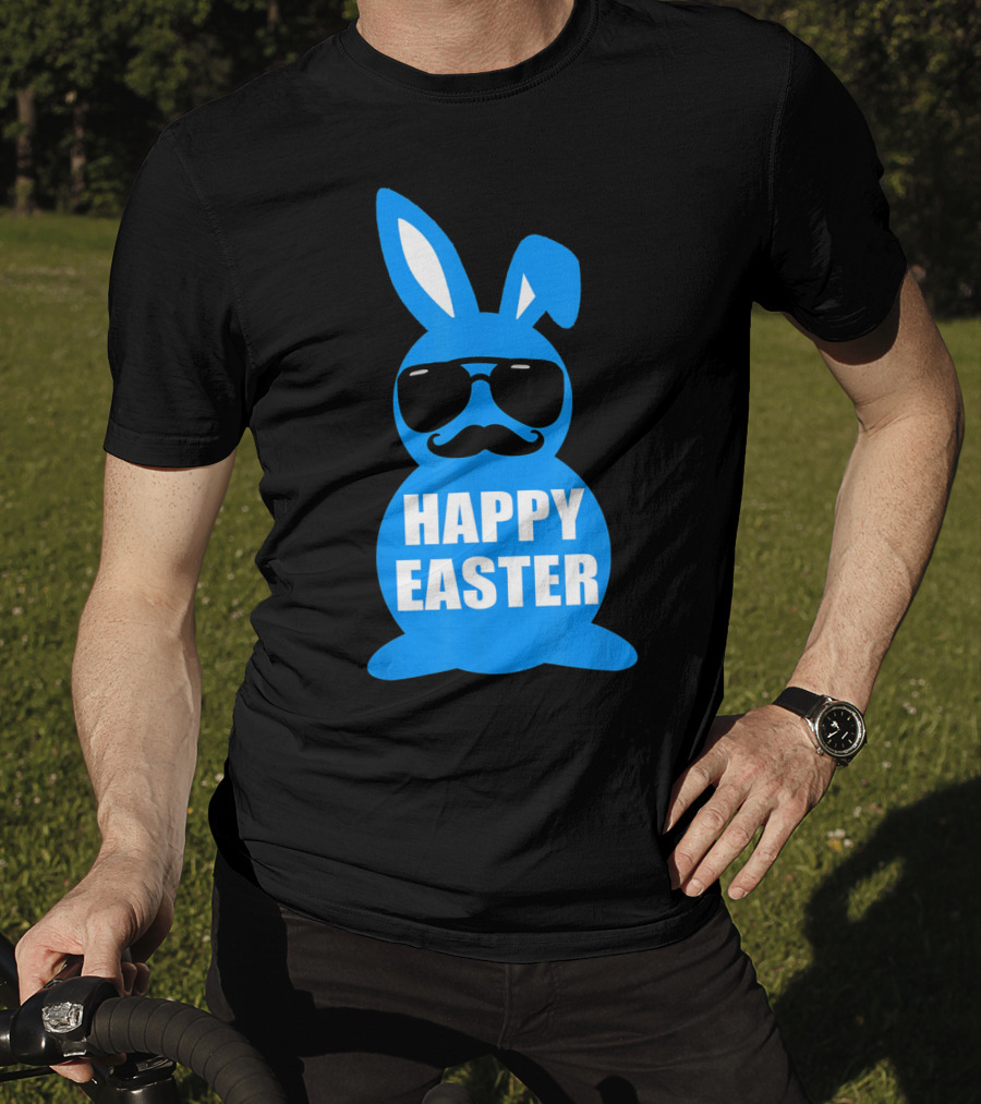 Happy Easter Bunny With Sunglasses And Mustache T-Shirt
