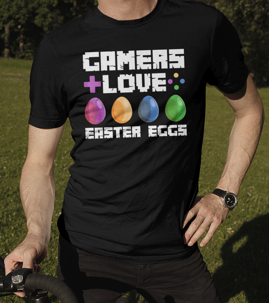 Gamers Love Plus Easter Eggs With Colorful Eggs And Game Symbols T-Shirt
