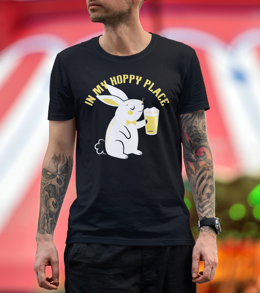 In My Hoppy Place Cute Bunny Drinking Beer T-Shirt
