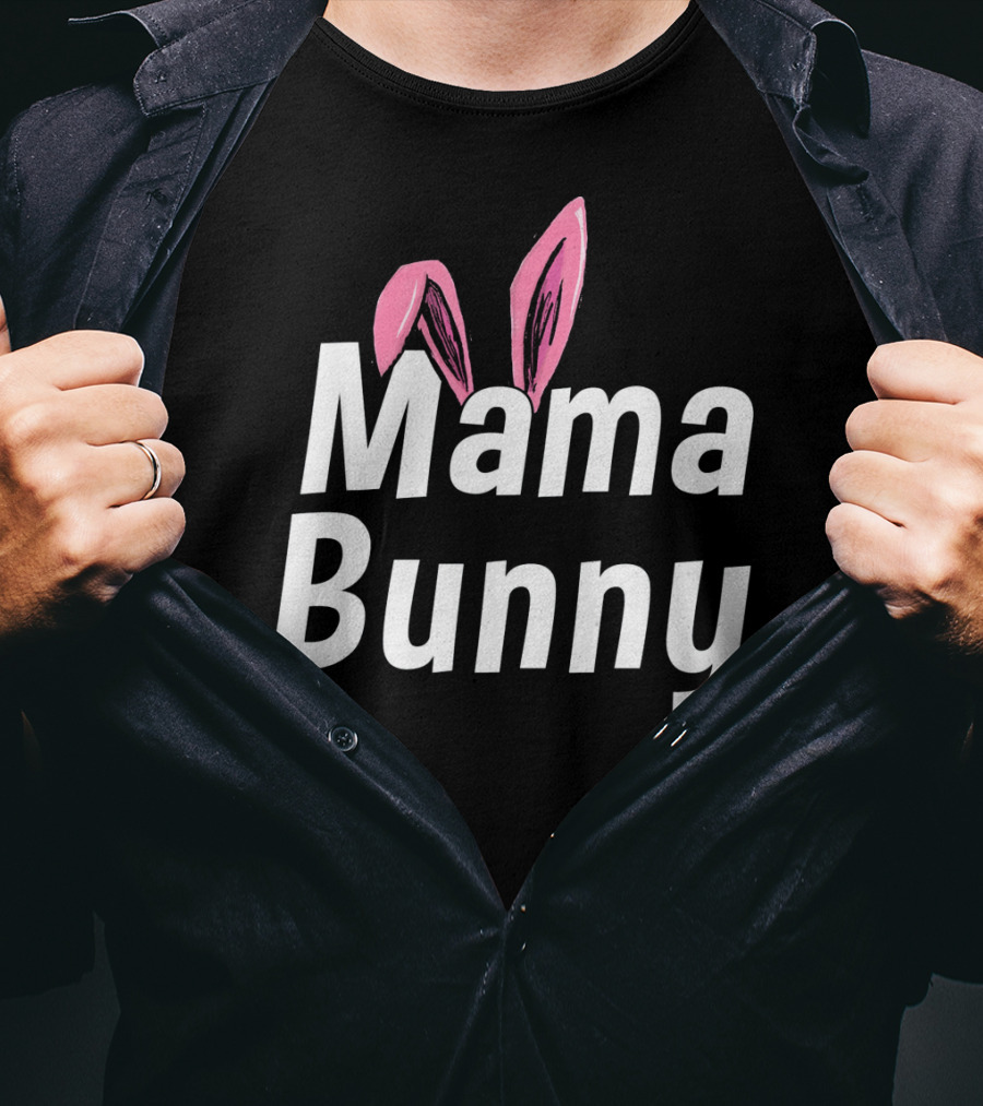 Mama Bunny Cute Ears T-Shirt