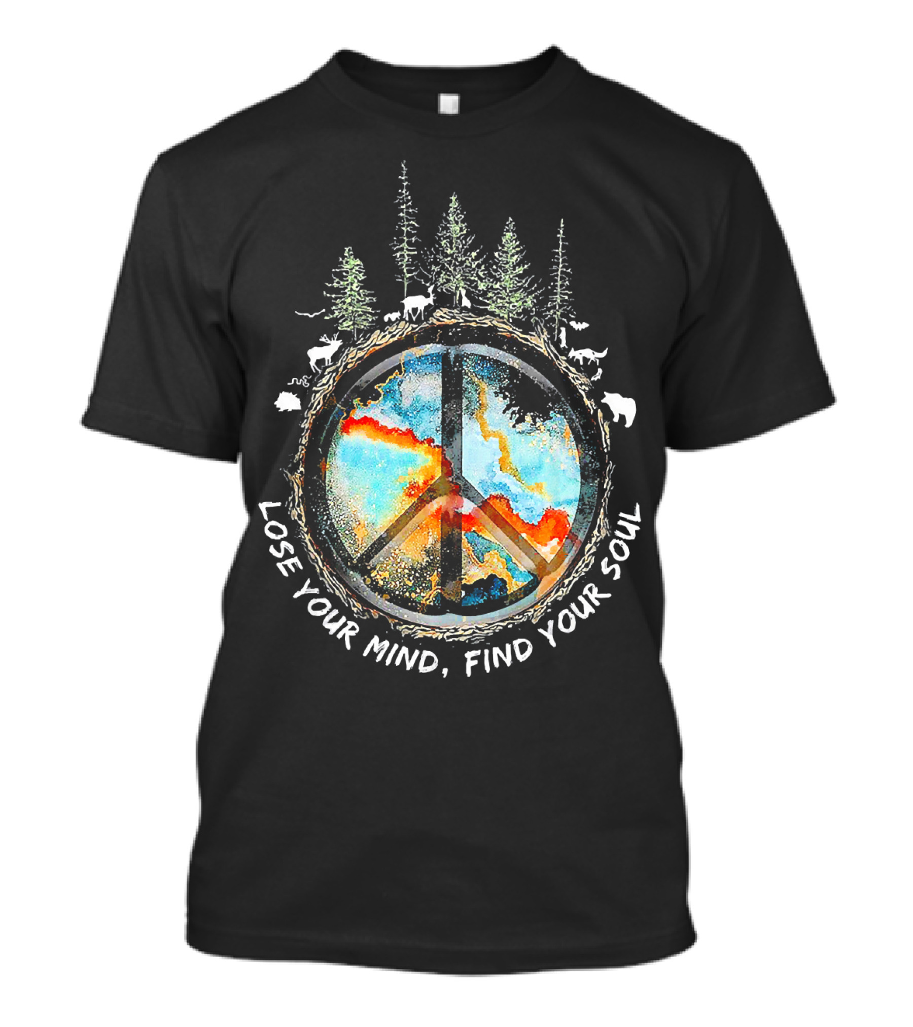 Lose Your Mind Find Your Soul Peace Symbol Forest Wildlife T-Shirt