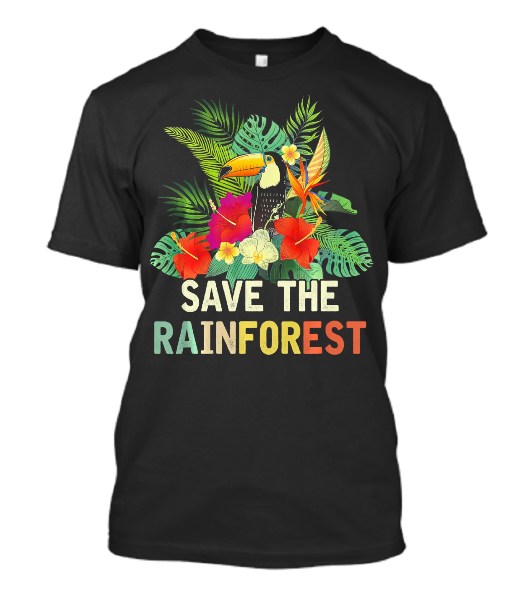 Save The Rainforest Colorful Toucan And Tropical Flowers T-Shirt