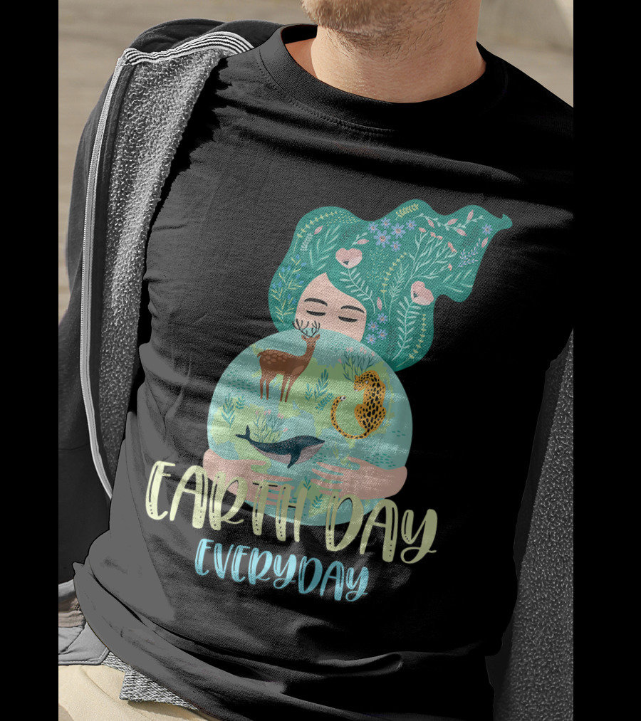 EARTH DAY EVERYDAY For Girls With Nature And Wildlife Elements T-Shirt