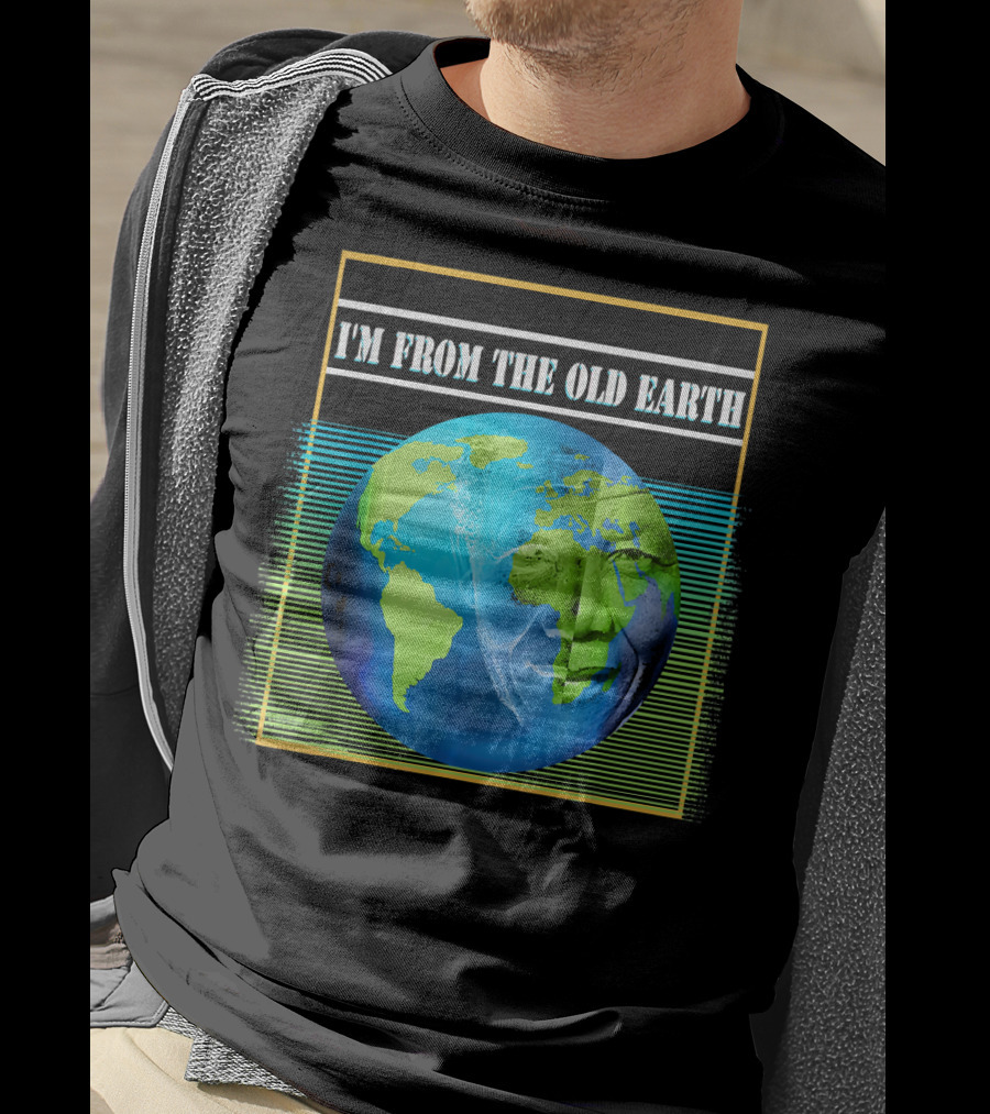 Mandela Effect I'm From The Old Earth T-Shirt