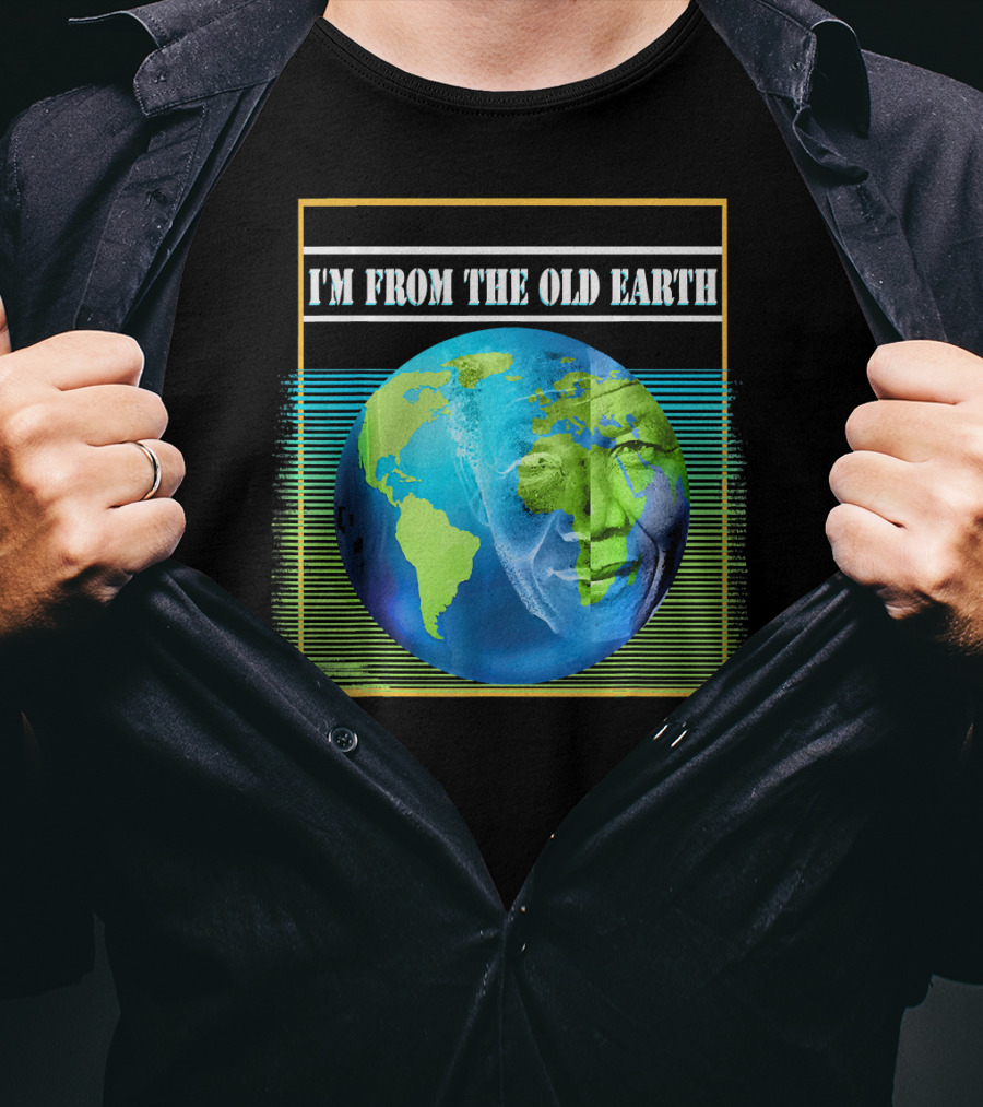Mandela Effect I'm From The Old Earth T-Shirt