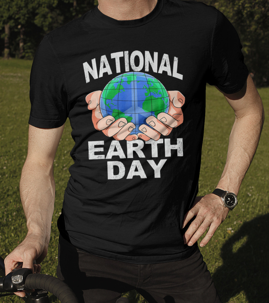 National Earth Day Nature Hands Holding Globe April T-Shirt