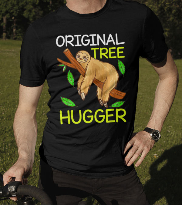 Original Tree Hugger Sloth Environmental Climate T-Shirt