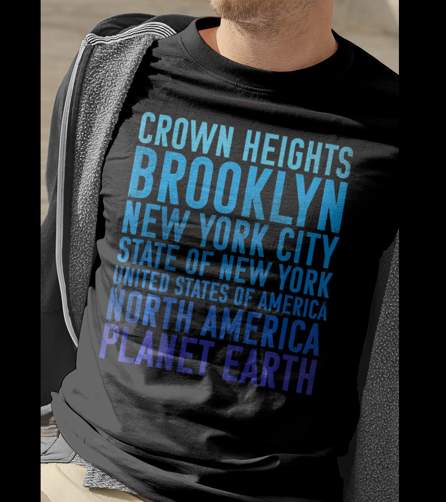 Crown Heights Brooklyn New York City State Of New York United States Of America North America Planet Earth T-Shirt