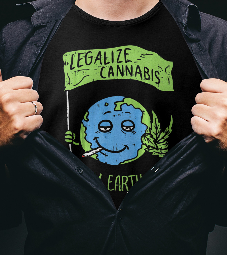 Legalize Cannabis Happy Earth Day Smoky Globe Holding Leaf T-Shirt
