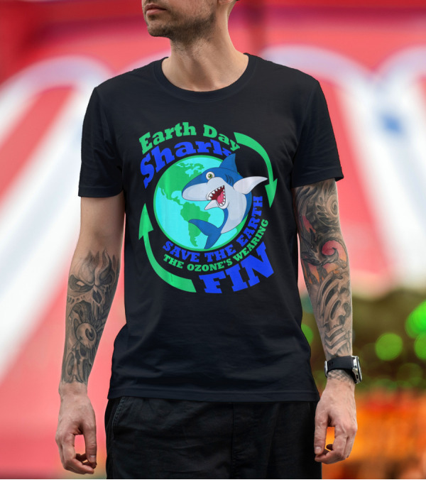 Premium T-Shirt: Earth Day Shark Save the Earth The Ozone's Wearing Fin T-Shirt Earth Day Shark Save the Earth The Ozone's Wearing Fin T-Shirt