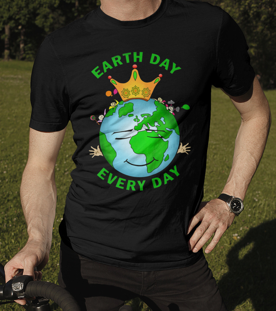 Earth Day Every Day Smiling Earth With Crown And Playful Elements T-Shirt