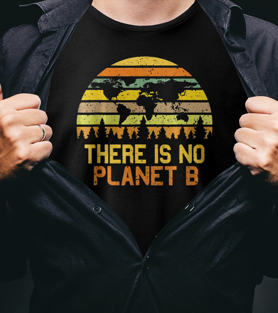 Earth Day Vintage There Is No Planet B Retro Map T-Shirt