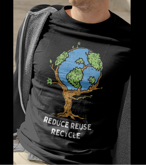 Reduce Reuse Recycle Earth Day Tree Planet T-Shirt